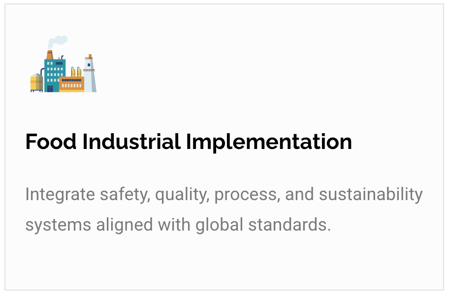 Food Industrial Implementation